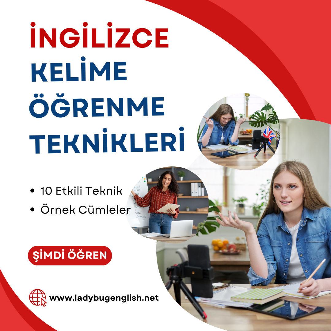 ingilizce kelime öğrenme teknikleri