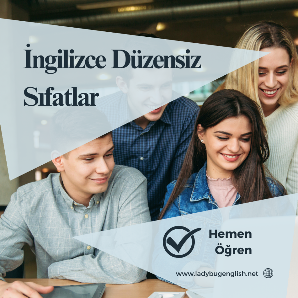 ingilizce düzensiz sıfatlar