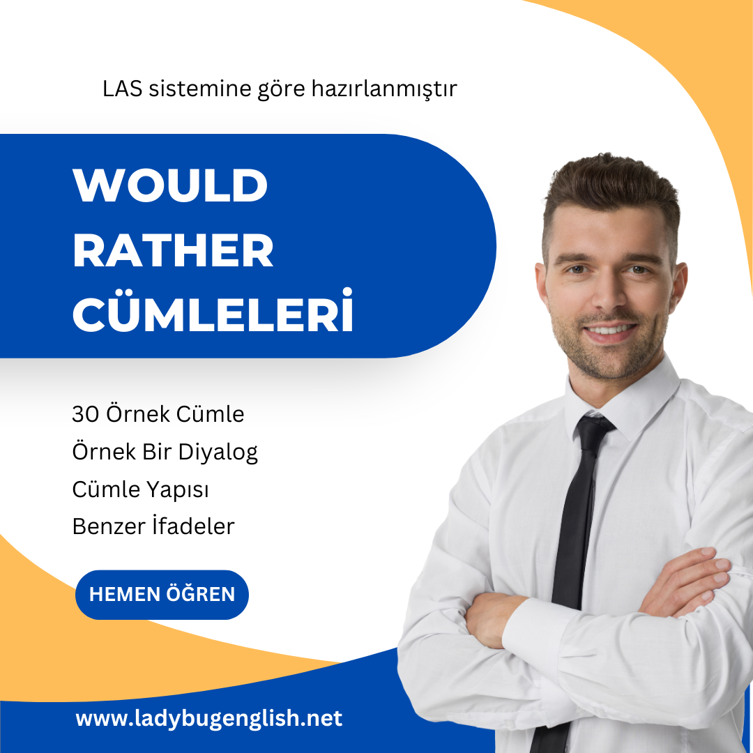 would rather cümleleri