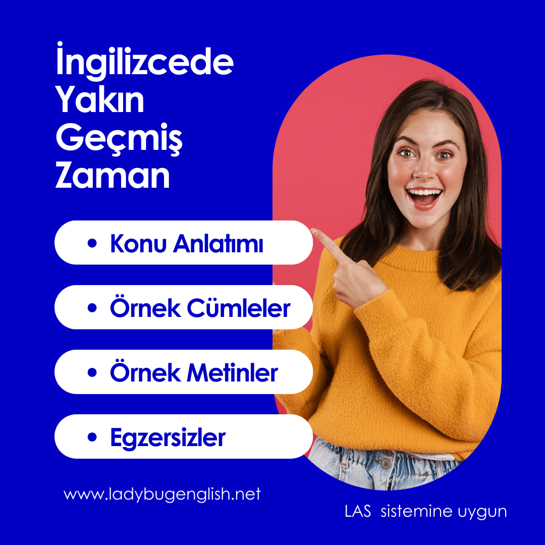 ingilizcede yakın geçmiş zaman