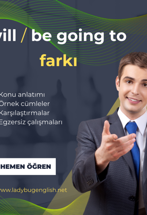 will ile be going to farkı