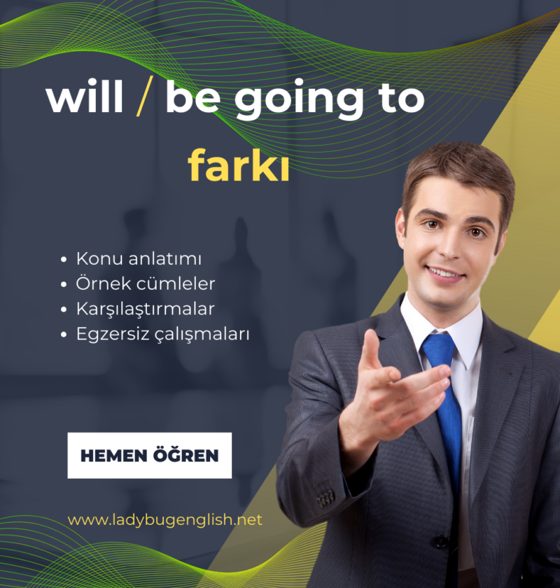 will ile be going to farkı