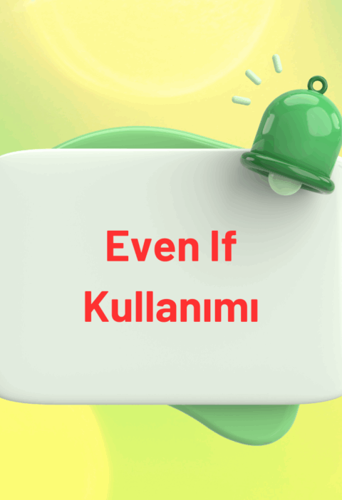 even if kullanımı
