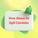 As Soon AS İngilizcede Ne Anlama Gelir?