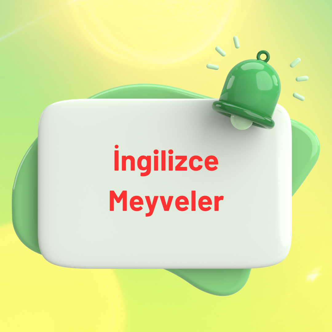 İngilizce meyveler